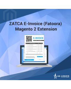 ZATCA E-invoicing Phase 2 Compliant Extension with QR-Code | Magento 2