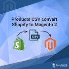 Shopify To Magento2 Products Csv Converter