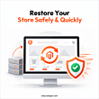 Restore-Your-Store-Safely-&-Quickly