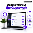 update_without_the_guesswork