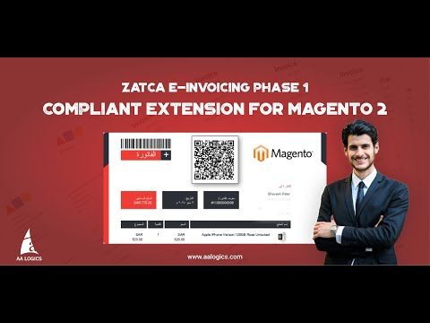 Zatca Phase 1 Complete Tutorial For Magento 2